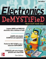 McGraw-Hill - ELECTRONICS DEMYSTIFIED Handbook, 2nd Edition - by Stan Gibilisco, McGraw-Hill, 2011 - Industrial Tool & Supply