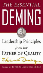 McGraw-Hill - ESSENTIAL DEMING Handbook, 1st Edition - by W. Edwards Deming, Edited by Joyce Orsini & Diana Deming Cahill, McGraw-Hill, 2012 - Industrial Tool & Supply