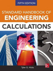 McGraw-Hill - STANDARD HANDBOOK OF ENGINEERING CALCULATIONS - by Tyler Hicks, McGraw-Hill, 2014 - Industrial Tool & Supply