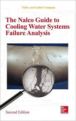 McGraw-Hill - NALCO GUIDE TO COOLING-WATER SYSTEMS FAILURE ANALYSIS Handbook, 2nd Edition - by Nalco, McGraw-Hill, 2014 - Industrial Tool & Supply