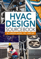 McGraw-Hill - HVAC DESIGN SOURCEBOOK Handbook, 1st Edition - by W. Larsen Angel, McGraw-Hill, 2011 - Industrial Tool & Supply