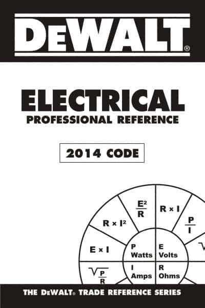 DELMAR CENGAGE Learning - DEWALT Electrical Professional Reference, 2014 Publication, 3rd Edition - by Rosenberg, Delmar/Cengage Learning - Industrial Tool & Supply