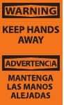 NMC - Accident Prevention Label, Header: WARNING - Legend: Warning - Keep Hands Away, English & Spanish, Black & Orange, 3" Long x 5" High, Sign Muscle Finish - Industrial Tool & Supply
