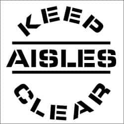 NMC - Keep Aisles Clear Stencil - 0.06 Inch Thick, Polyethylene, English - Industrial Tool & Supply