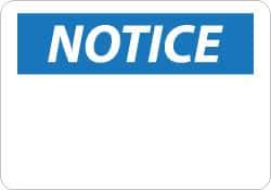 NMC - "Notice", 20" Long x 28" Wide, Rigid Plastic Safety Sign - Rectangle, 0.05" Thick, Use for Accident Prevention - Industrial Tool & Supply