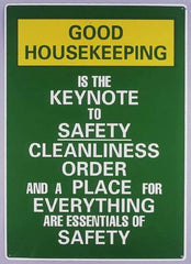 NMC - Scoreboards Scoreboard Type: Write-On Legend: Good Housekeeping Is the Keynote to Safety Cleanliness Order and A Place for Everything Are Essentials of Safety - Industrial Tool & Supply