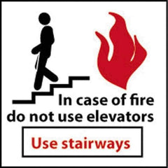 NMC - In Case of Fire - Do Not Use Elevators - Use Stairways, Plastic Fire and Exit Sign - 7" Wide x 7" High - Industrial Tool & Supply