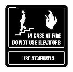 NMC - In Case of Fire - Do Not Use Elevators - Use Stairways, Acrylic Fire and Exit Sign - 7" Wide x 7" High - Industrial Tool & Supply
