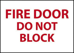 NMC - Fire Door - Do Not Block, Plastic Fire Sign - 14" Wide x 10" High - Industrial Tool & Supply