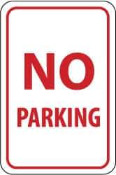 NMC - "No Parking", 12" Wide x 18" High, Aluminum No Parking & Tow Away Signs - 0.063" Thick, Red on White, Rectangle, Post Mount - Industrial Tool & Supply