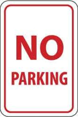 NMC - "No Parking", 12" Wide x 18" High, Aluminum No Parking & Tow Away Signs - 0.063" Thick, Red on White, Rectangle, Post Mount - Industrial Tool & Supply
