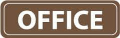 NMC - Office, 11" Wide x 3.5" High, Acrylic Sign - English, White on Brown, Wall Mount - Industrial Tool & Supply
