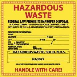 NMC - Hazardous Materials Label - Legend: Hazardous Waste - Federal and/or State Laws Prohibit Improper Disposal, English, Red & Black & Yellow, 6" Long x 6" High, Sign Muscle Finish - Industrial Tool & Supply