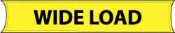 NMC - Wide Load, 96 Inch Long x 18 Inch High, Safety Banner - Vinyl-Laminated Nylon, English, Printed on 1 Side - Industrial Tool & Supply