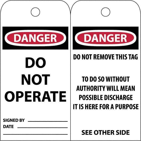 NMC - 3" High x 6" Long, DANGER \x96 DO NOT OPERATE, English Safety & Facility Accident Prevention Tag - Tag Header: Danger, 2 Sides, White Poly - Industrial Tool & Supply