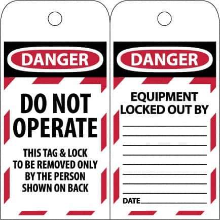 NMC - 3" High x 6" Long, DANGER - DO NOT OPERATE - EQUIPMENT LOCK-OUT - THIS TAG & LOCK TO BE REMOVED ONLY BY THE PERSON SHOWN ON BACK, English Safety & Facility Lockout Tag - Tag Header: Danger, 2 Sides, Black & Red Poly - Industrial Tool & Supply