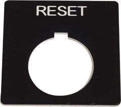 Schneider Electric - Square, Plastic Legend Plate - Reset - Black Background, White Letters, 1.2 Inch Hole Diameter, 2-1/4 Inch Square - Industrial Tool & Supply