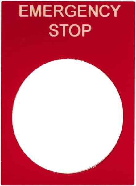 Schneider Electric - Rectangular, PVC Legend Plate - Emergency Stop - Red Background, White Letters, 22mm Hole Diameter, 30mm Wide x 40mm High - Industrial Tool & Supply