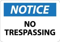 NMC - "Notice - No Trespassing", 10" Long x 14" Wide, Rigid Plastic Safety Sign - Rectangle, 0.05" Thick, Use for Security & Admittance - Industrial Tool & Supply