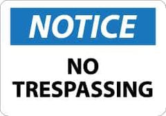 NMC - "Notice - No Trespassing", 10" Long x 14" Wide, Rigid Plastic Safety Sign - Rectangle, 0.05" Thick, Use for Security & Admittance - Industrial Tool & Supply