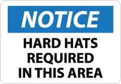 NMC - "Notice - Hard Hats Required in This Area", 10" Long x 14" Wide, Aluminum Safety Sign - Rectangle, 0.04" Thick, Use for Accident Prevention - Industrial Tool & Supply