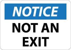 NMC - Notice - Not An Exit, Aluminum Exit Sign - 14" Wide x 10" High - Industrial Tool & Supply