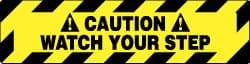 NMC - Caution - Watch Your Step, Anti-Skid Pressure-Sensitive Vinyl Floor Sign - Rectangle, Black on Yellow, Adhesive Backed, For Accident Prevention - Industrial Tool & Supply