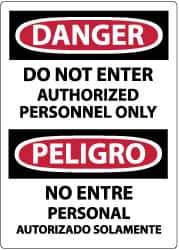 NMC - Security & Admittance Label, Header: DANGER - Legend: Danger - Do Not Enter - Authorized Personnel Only, English & Spanish, Black, Red & White, 3" Long x 5" High, Sign Muscle Finish - Industrial Tool & Supply