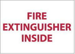 NMC - Fire Extinguisher Inside, Pressure Sensitive Vinyl Fire Sign - 5" Wide x 3" High - Industrial Tool & Supply