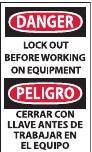 NMC - Accident Prevention Label, Header: DANGER - Legend: Danger - Lockout Before Working on Equipment, English & Spanish, Black, Red & White, 3" Long x 5" High, Sign Muscle Finish - Industrial Tool & Supply