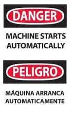 NMC - Accident Prevention Label, Header: DANGER - Legend: Danger - Machine Starts Automatically, English & Spanish, Black, Red & White, 3" Long x 5" High, Sign Muscle Finish - Industrial Tool & Supply