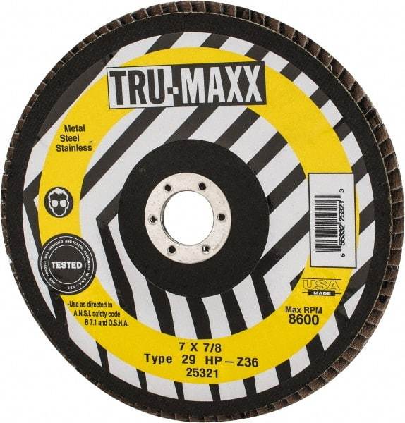 Tru-Maxx - 36 Grit, 7" Disc Diam, 7/8" Center Hole, Type 29 Zirconia Alumina Flap Disc - 8,600 Max RPM, Arbor Attaching System, Coated - Industrial Tool & Supply