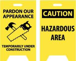 NMC - Pardon Our Appearance - Temporarily Under Construction, 12" Wide x 19" High, Plastic Floor Sign - A-Frame, Black on Yellow, For Accident Prevention - Industrial Tool & Supply