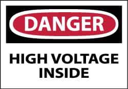 NMC - Accident Prevention Label, Header: DANGER - Legend: Danger - High Voltage Inside, English, Red, Black & White, 5" Long x 3" High, Sign Muscle Finish - Industrial Tool & Supply