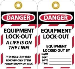 NMC - 3" High x 6" Long, DANGER - EQUIPMENT LOCK-OUT - A LIFE IS ON THE LINE! THIS TAG & LOCK TO BE REMOVED ONLY BY THE PERSON SHOWN ON BACK, English Safety & Facility Lockout Tag - Tag Header: Danger, 2 Sides, Black, Red & White Unrippable Vinyl - Industrial Tool & Supply