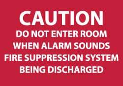 NMC - Caution - Do Not Enter Room When Alarm Sounds - Fire Suppression System Being Discharged, Plastic Fire Sign - 10" Wide x 7" High - Industrial Tool & Supply