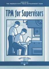 Made in USA - TPM for Supervisors Publication, 1st Edition - by The Productivity Press Development Team, 1996 - Industrial Tool & Supply