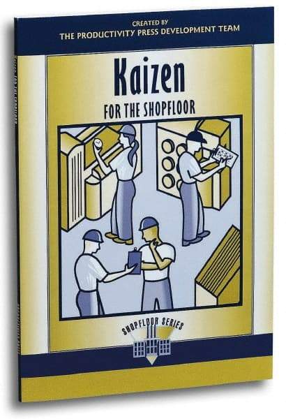 Made in USA - Kaizen for the Shopfloor Publication, 1st Edition - by The Productivity Press Development Team, 2002 - Industrial Tool & Supply