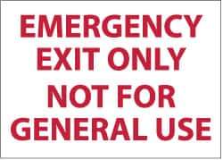 NMC - Emergency Exit Only Not for General Use, Plastic Exit Sign - 14" Wide x 10" High - Industrial Tool & Supply