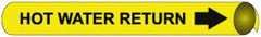 NMC - Pipe Marker with Hot Water Return Legend and Arrow Graphic - 10 to 10" Pipe Outside Diam, Black on Yellow - Industrial Tool & Supply