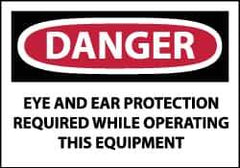 NMC - Accident Prevention Label, Header: DANGER - Legend: Danger - Eye and Ear Protection Required While Operating This Equipment, English, Red, Black & White, 5" Long x 3" High, Sign Muscle Finish - Industrial Tool & Supply