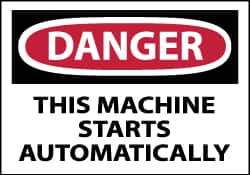 NMC - Accident Prevention Label, Header: DANGER - Legend: Danger - This Machine Starts Automatically, English, Red, Black & White, 5" Long x 3" High, Sign Muscle Finish - Industrial Tool & Supply