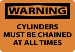 NMC - Accident Prevention Label, Header: WARNING - Legend: Warning - Cylinders Must Be Chained at All Times, English, Black & Orange, 5" Long x 3" High, Sign Muscle Finish - Industrial Tool & Supply