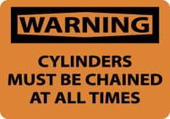 NMC - Accident Prevention Label, Header: WARNING - Legend: Warning - Cylinders Must Be Chained at All Times, English, Black & Orange, 5" Long x 3" High, Sign Muscle Finish - Industrial Tool & Supply