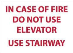 NMC - In Case of Fire - Do Not Use Elevator - Use Stairway, Plastic Fire and Exit Sign - 14" Wide x 10" High - Industrial Tool & Supply