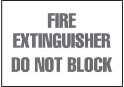 NMC - Fire Extinguisher - Do Not Block, Plastic Fire Sign - 10" Wide x 7" High - Industrial Tool & Supply