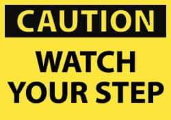 NMC - Accident Prevention Label, Header: CAUTION - Legend: Caution - Watch Your Step, English, Black & Yellow, 5" Long x 3" High, Sign Muscle Finish - Industrial Tool & Supply