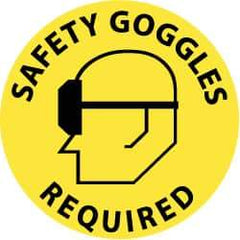 NMC - Safety Goggles Required, Anti-Skid Pressure-Sensitive Vinyl Floor Sign - Round, Black on Yellow, Adhesive Backed, For Accident Prevention - Industrial Tool & Supply