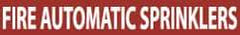 NMC - Pipe Marker with Fire Automatic Sprinklers Legend and No Graphic - 2-1/2 to 6" Pipe Outside Diam, White on Red - Industrial Tool & Supply