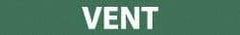 NMC - Pipe Marker with Vent Legend and No Graphic - 2-1/2 to 6" Pipe Outside Diam, White on Green - Industrial Tool & Supply